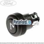 Bricheta dupa an 08/2012 Ford Kuga 2013-2016 1.5 EcoBoost 150 cp