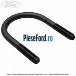 Brida arc foaie punte spate 50 mm Ford Transit 2014-2018 2.2 TDCi RWD 100 cp DRR5 diesel