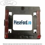 Brida fixare modul SYNC II Ford Transit Connect 2013-2018 1.5 TDCi 120 cp