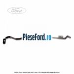 Brida fixare panou fata Ford B-Max 1.0 EcoBoost 140 cp