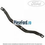 Brida fixare rezervor combustibil spre dreapta Ford S-Max 2007-2014 2.2 TDCi 175 cp