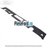 Brida inferioara dreapta stalp B Ford Kuga 2013-2016 2.0 TDCi 4x4 136 cp