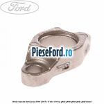 Brida injector Ford Focus 2004-2007 1.6 TDCi 109 cp G8DA, G8DB, G8DD, G8DE, G8DF diesel