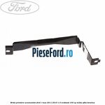 Brida prindere acumulator Ford C-Max 2011-2015 1.0 EcoBoost 100 cp