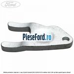 Brida prindere injector 1 sau 2 Ford Transit 2014-2018 2.0 EcoBlue 4x4 130 cp