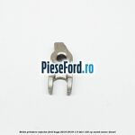 Brida prindere injector Ford Kuga 2016-2018 1.5 TDCi 120 cp XWMB, XWMC diesel