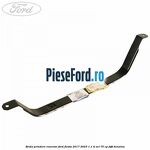 Brida prindere rezervor Ford Fiesta 2017-2023 1.1 Ti-VCT 75 cp