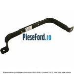 Brida prindere rezervor Ford Transit Connect 2013-2018 1.0 EcoBoost 100 cp