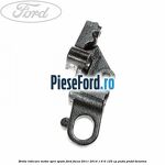 Brida ridicare motor spre spate Ford Focus 2011-2014 1.6 Ti 125 cp