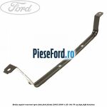 Brida suport rezervor spre fata Ford Fiesta 2002-2005 1.25 16V 75 cp