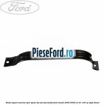 Brida suport rezervor spre spate tip VAN BUS KOMBI Ford Transit 2000-2006 2.0 DI  100 cp