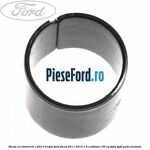 Bucsa ax timonerie cutie 6 trepte Ford Focus 2011-2014 1.6 EcoBoost 150 cp