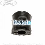Bucsa bara stabilizatoare punte fata Ford Transit Connect 2013-2018 1.5 TDCi 75 cp