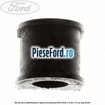 Bucsa bara stabilizatoare spate Ford Galaxy 2000-2006 1.9 TDI 115 cp