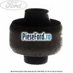 Bucsa bascula fata inspre spate Ford Ka 1996-2008 1.6 i 95 cp CDB, CDC benzina