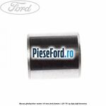 Bucsa ghidaj bloc motor 16 mm Ford Fusion 1.25 75 cp