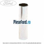 Bucsa injector in chiulasa Ford Focus 2008-2011 1.6 TDCi 109 cp
