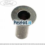 Bucsa metalica suport selector cutie viteza 5 trepte Ford Ranger 2012-2015 3.2 TDCi 4x4 200 cp ENSA, SA2R, SA2S, SA2W, SAFA diesel