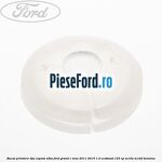 Bucsa prindere tija capota alba Ford Grand C-Max 2011-2015 1.0 EcoBoost 125 cp