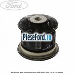 Bucsa punte spate intarita Ford Escort 1995-1998 RS 2000 150 cp