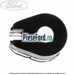 Bucsa radiator intercooler superioara Ford B-Max 1.0 EcoBoost 140 cp