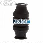 Bucsa superioara amortizor spate Ford Tourneo Custom 2019-2023 1.0 EcoBoost PHEV 125 cp