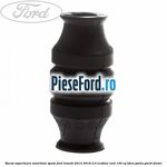 Bucsa superioara amortizor spate Ford Transit 2014-2018 2.0 EcoBlue RWD 130 cp BKRA, YMHA, YMR6 diesel