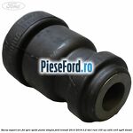 Bucsa suport arc foi spre spate punte simpla Ford Transit 2014-2018 2.2 TDCi RWD 155 cp CV24, CVR5, UYR6 diesel