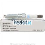 Bujie aprindere Ford B-Max 1.0 EcoBoost 120 cp
