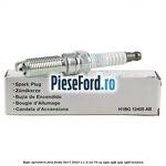 Bujie aprindere Ford Fiesta 2017-2023 1.1 Ti-VCT 70 cp XPJA, XPJB, XPJC, XPJD benzina