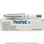 Bujie aprindere Ford Grand C-Max 2016-2020 1.0 EcoBoost 100 cp M2DA, M2DC benzina