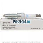 Bujie aprindere Ford Transit Courier 2014-2018 1.0 EcoBoost 100 cp