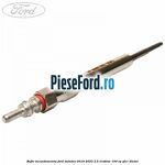 Bujie incandescenta Ford Mondeo 2019-2023 2.0 EcoBlue 150 cp