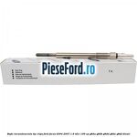Bujie incandescenta, tip clips Ford Focus 2004-2007 1.6 TDCi 109 cp G8DA, G8DB, G8DD, G8DE, G8DF diesel