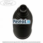Burduf bieleta directie Ford Ranger 2012-2015 3.2 TDCi 4x4 200 cp ENSA, SA2R, SA2S, SA2W, SAFA diesel