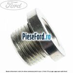 Buson alimentare cutie de viteza automata Ford B-Max 1.5 TDCi 75 cp UGJC, UGJG, XUJA, XUJB diesel