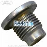 Buson baie ulei Ford Kuga 2013-2016 1.5 TDCi 120 cp