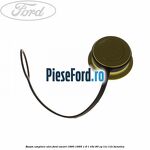 Buson umplere ulei Ford Escort 1990-1995 1.6 i 16V 90 cp L1E, L1K benzina