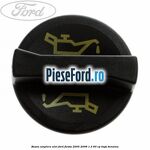 Buson umplere ulei Ford Fiesta 2005-2008 1.3 60 cp