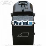 Buton actionare geam electric Ford Tourneo Connect 2013-2018 1.5 TDCi 75 cp
