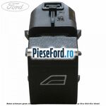 Buton actionare geam electric Ford Tourneo Courier 2014-2018 1.6 TDCi 95 cp T3CA, T3CB, T3CC diesel