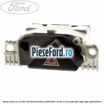Buton avarie an 10/2001-09/2005 Ford Focus 1998-2004 1.8 16V 115 cp EYDB, EYDC, EYDD, EYDE, EYDF benzina