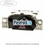 Buton avarie an 10/2001-09/2005 Ford Focus 1998-2004 1.8 TDCi 100 cp