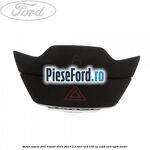 Buton avarie Ford Transit 2014-2018 2.2 TDCi RWD 155 cp CV24, CVR5, UYR6 diesel