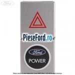 Buton avarie si start stop Ford C-Max 2007-2011 1.8 122 cp