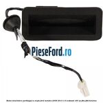 Buton deschidere portbagaj cu mufa Ford Mondeo 2008-2014 1.6 EcoBoost 160 cp