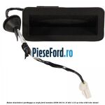 Buton deschidere portbagaj cu mufa Ford Mondeo 2008-2014 1.6 TDCi 115 cp