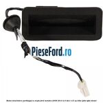 Buton deschidere portbagaj cu mufa Ford Mondeo 2008-2014 2.0 TDCi 115 cp