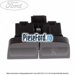 Buton dezactivare airbag pasager Ford C-Max 2007-2011 1.6 116 cp