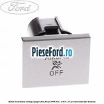Buton dezactivare airbag pasager Ford Focus 2008-2011 1.6 Ti 115 cp